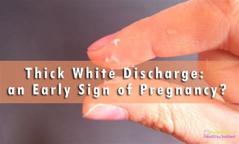 thick white discharge pregnant can i test|early pregnancy discharge watery.